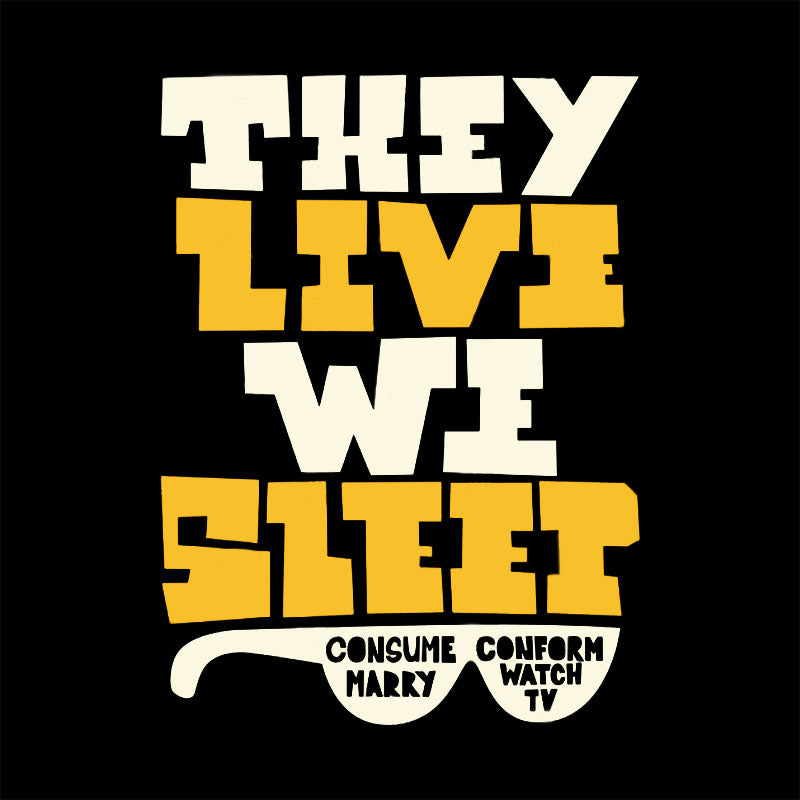 They Live Geek T-Shirt
