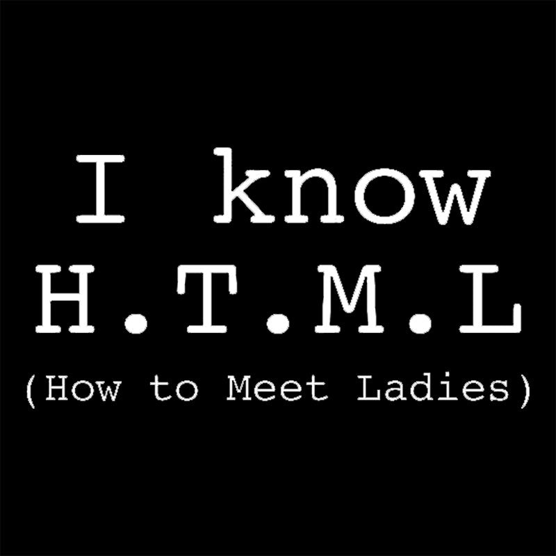 I Know HTML T-Shirt