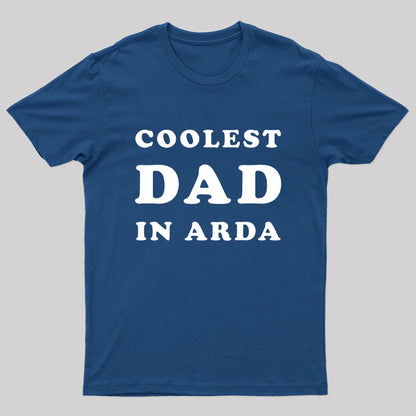 Coolest Dad in Arda Geek T-Shirt