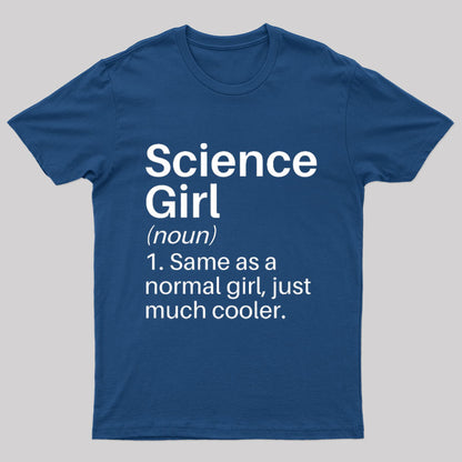 Science Girl Funny Definition Geek T-Shirt