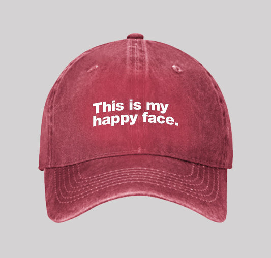 This is my happy face Washed Vintage Baseball Cap
