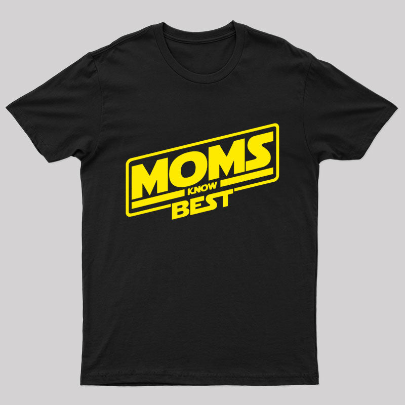 Moms Know Best Nerd T-Shirt