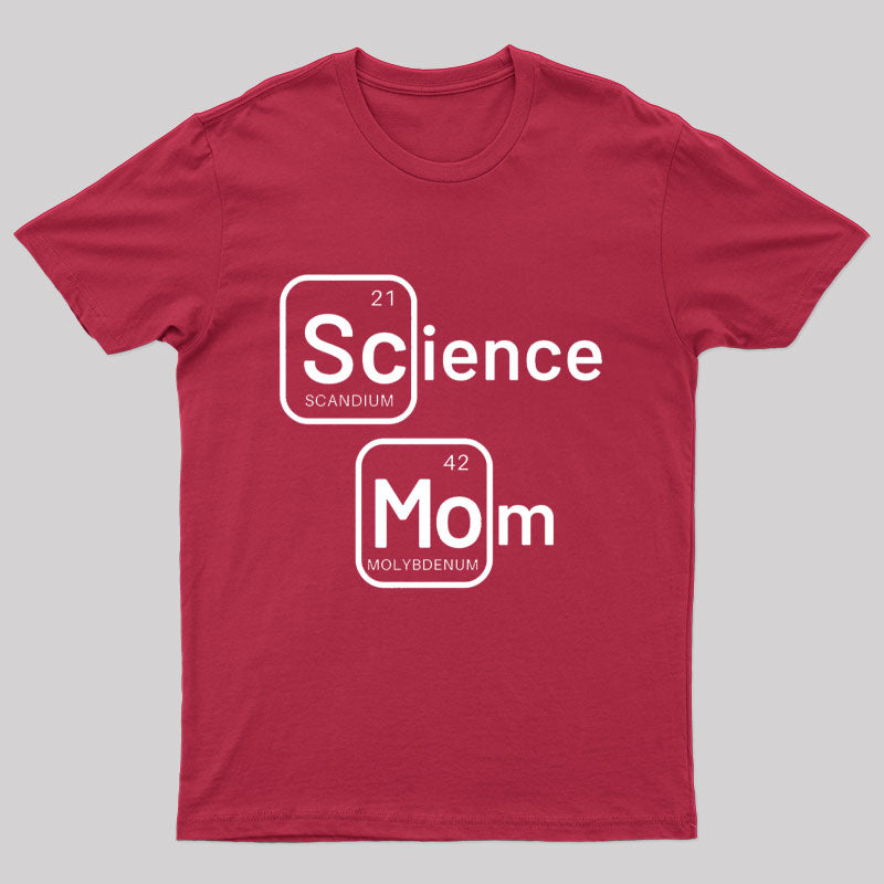 Science Mom Geek T-Shirt