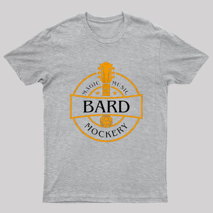 Bard Life T-Shirt