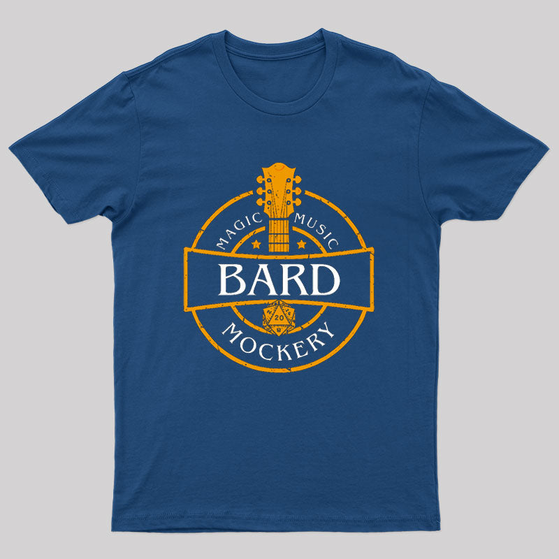 Bard Life T-Shirt