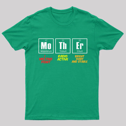 Mother Periodic Table Geek T-Shirt