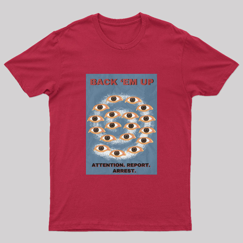 Back Em Up Geek T-Shirt