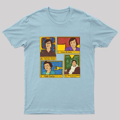 Inspiring Women Geek T-Shirt