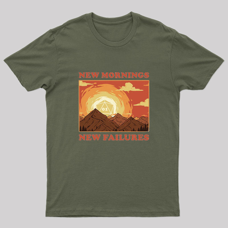 New Mornings,New Failures Nerd T-Shirt