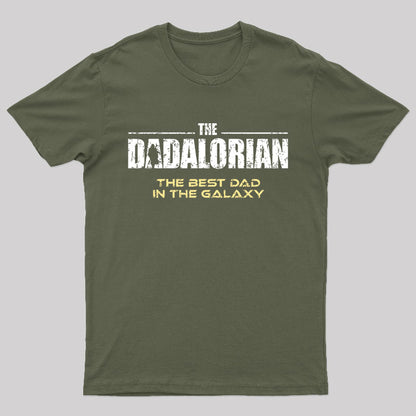 The Dadalorian The Best Dad In The Galaxy Geek T-Shirt