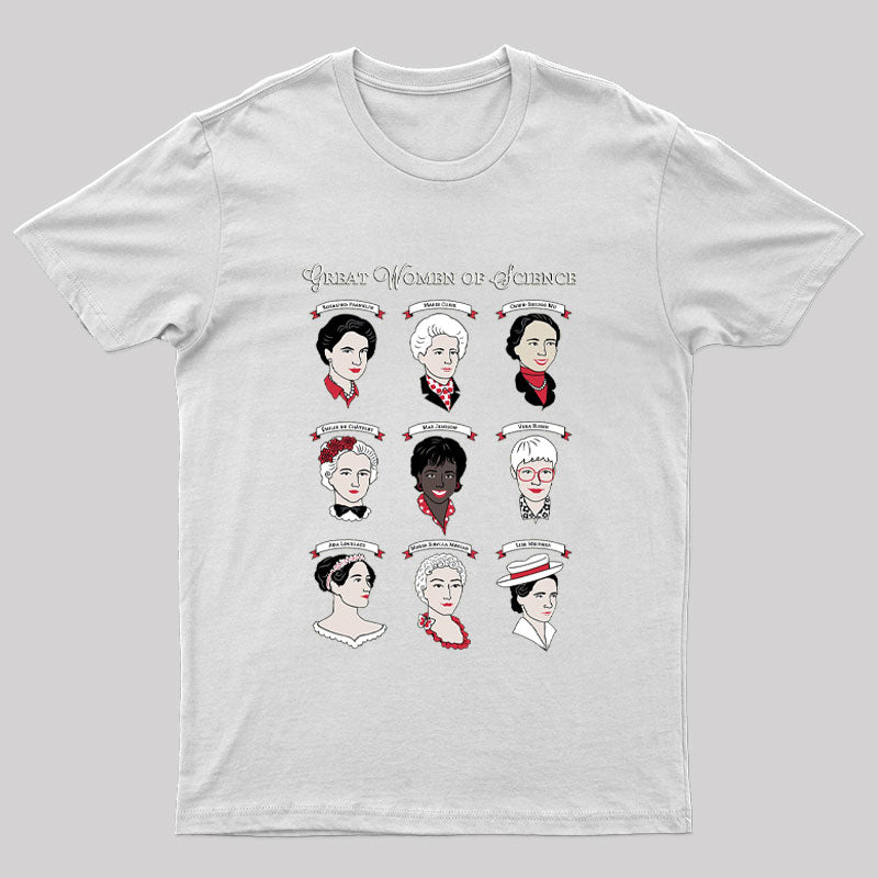 Great Women of Science Geek T-Shirt