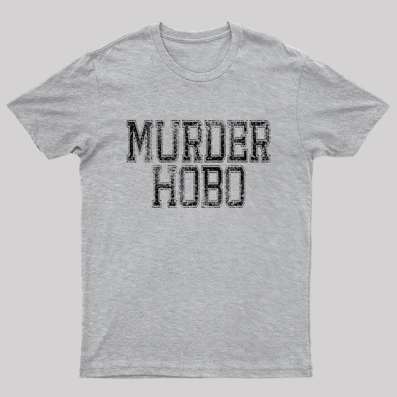 DND Murder Hobo T-Shirt