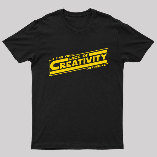 Lack of Creativity Geek T-Shirt