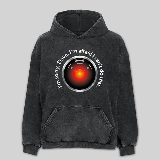 HAL Sorry, Dave Quote Washed Hoodie