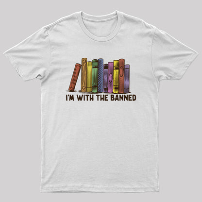 I'm With The Banned T-Shirt