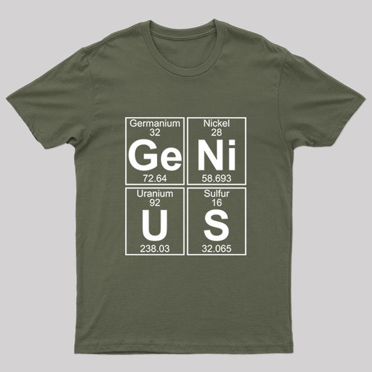 Ge-Ni-U-S (genius) T-Shirt