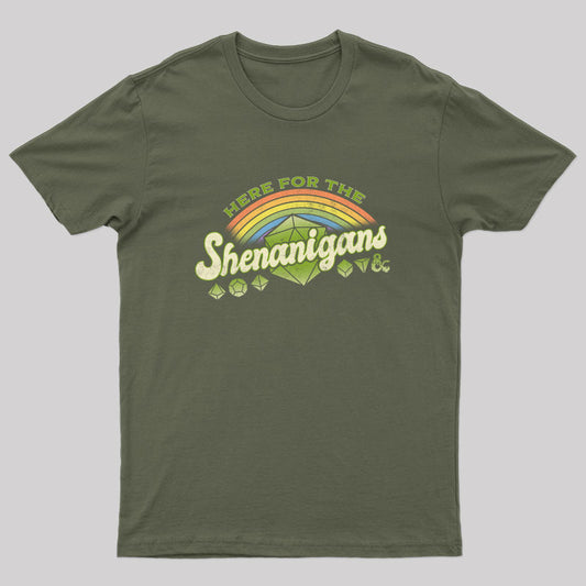 D&D Here For The Shenanigans T-Shirt