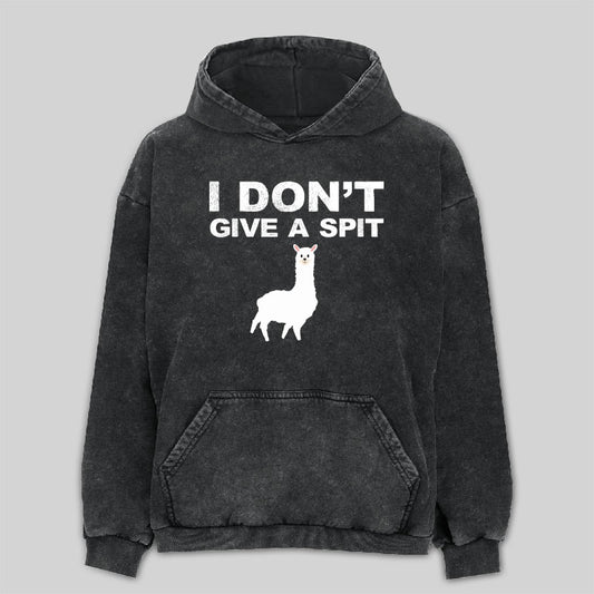 I Don't Give a Spit Funny Alpaca Washed Hoodie