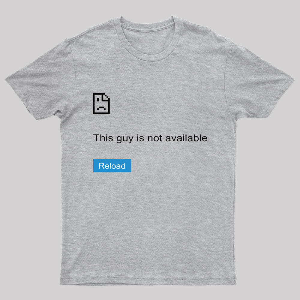 Funny Error Geek T-Shirt