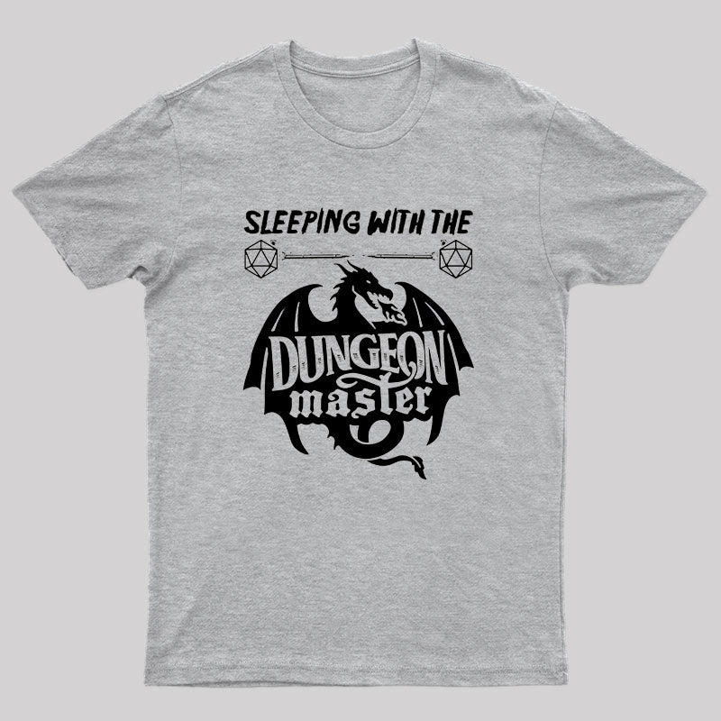 Sleeping With the Dungeon Master T-Shirt