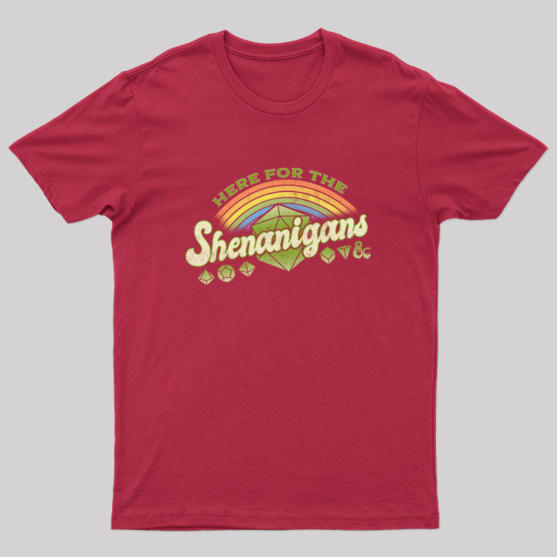 D&D Here For The Shenanigans T-Shirt