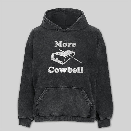 MORE COWBELL Washed Hoodie