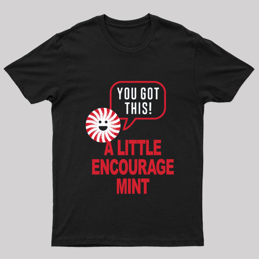 A Little Encourage Mint T-shirt