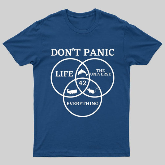 42 Answer to Life Universe and Everything Don't Panic T-Shirt - Geeksoutfit