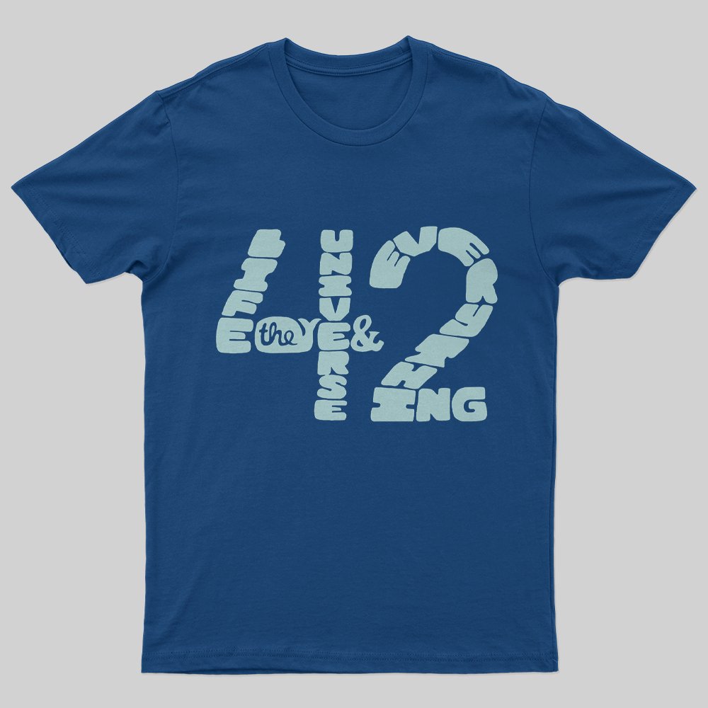 42 The Answer to Everything T-Shirt - Geeksoutfit