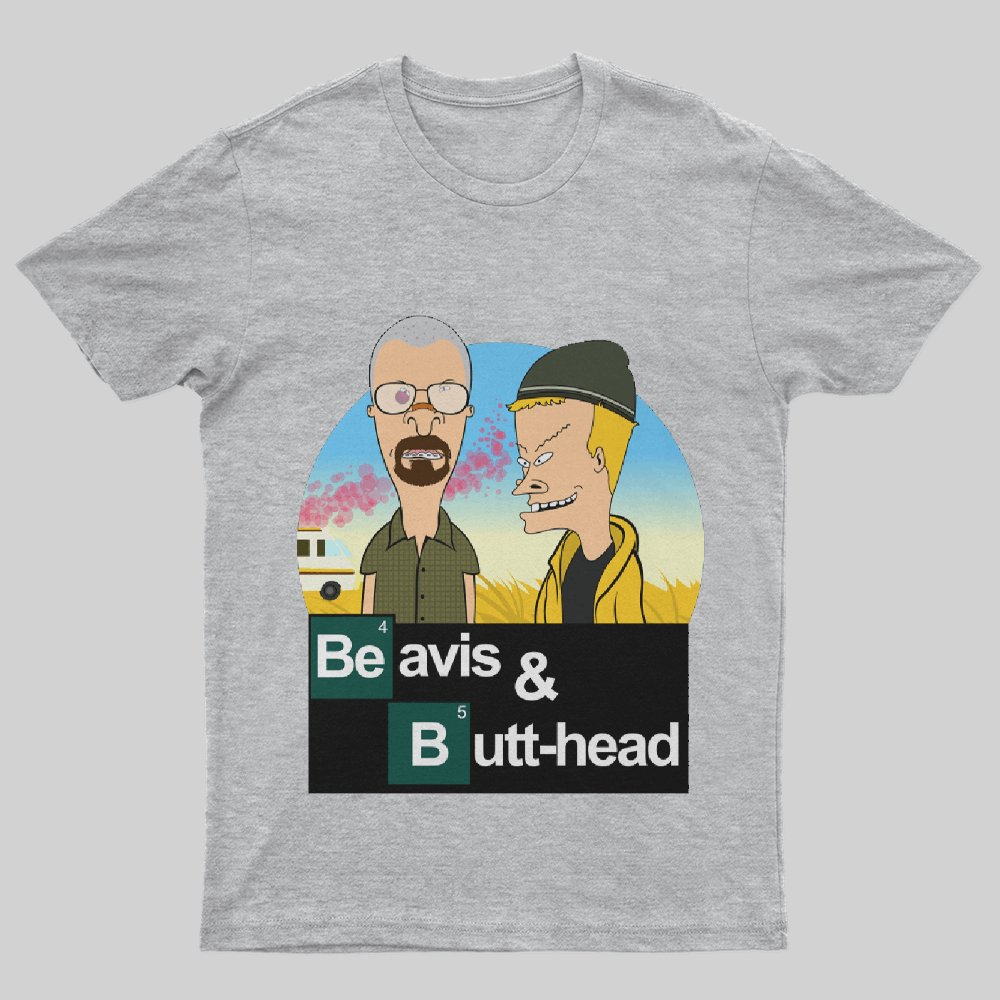 Breaking Beavis T-Shirt - Geeksoutfit