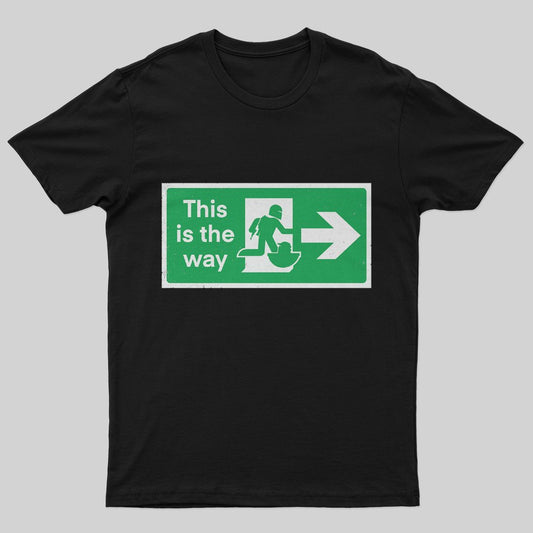 Exit Sign T-Shirt - Geeksoutfit