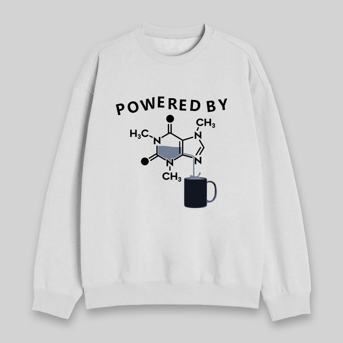 Powered By Caffeine Unisex Geek Sweatshirt - Geeksoutfit