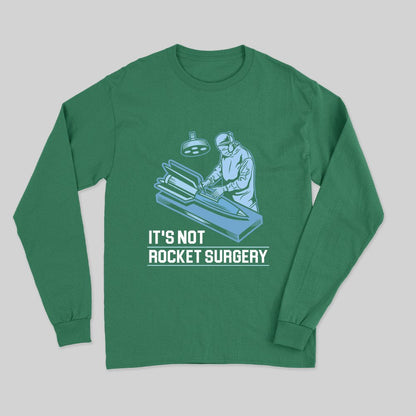 Rocket Surgery Long Sleeve T-Shirt - Geeksoutfit