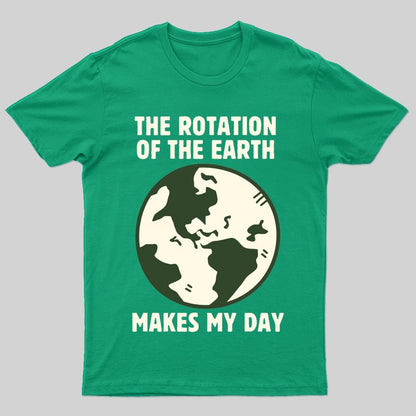The Rotation Of The Earth T-shirt - Geeksoutfit