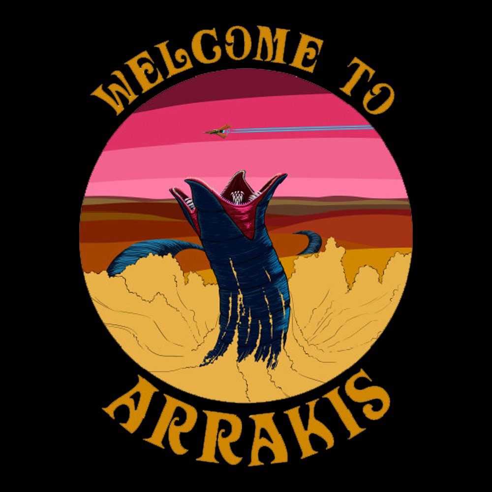 Welcome to Arrakis T-Shirt - Geeksoutfit