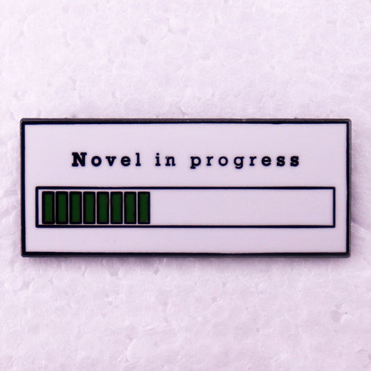 Novel in Progress Pins