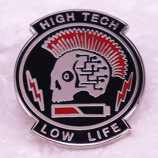 High Tech Low Life Pins