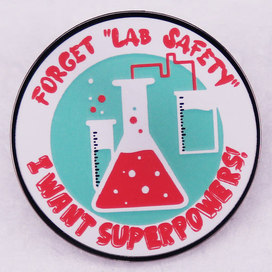 Forget Lab Security I Want Superpowers Pins
