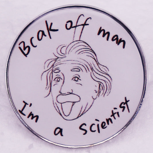 Back Off Man I'm a Scientist Pins