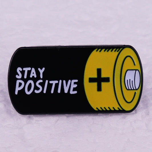 Stay Positive Pins