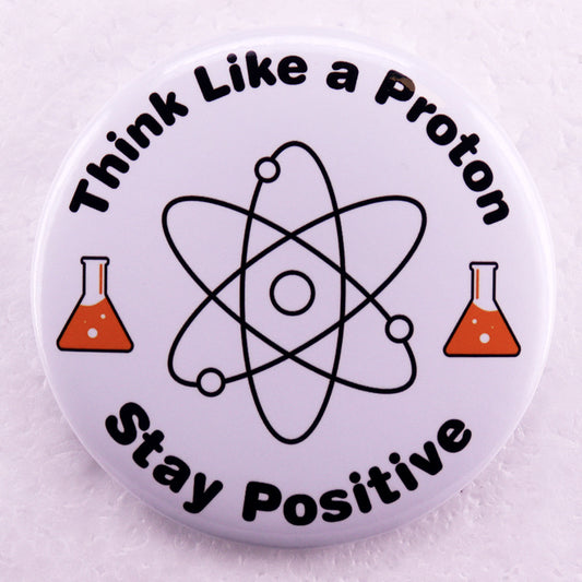 Think Like a Proton Pins