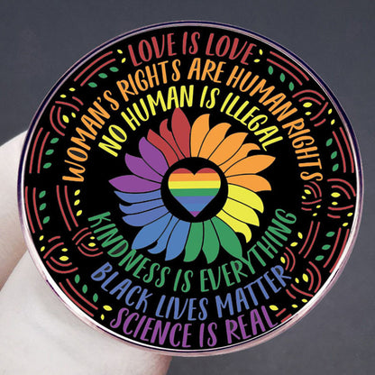 Love is Love Feminist Kindness Believes in Science Pins