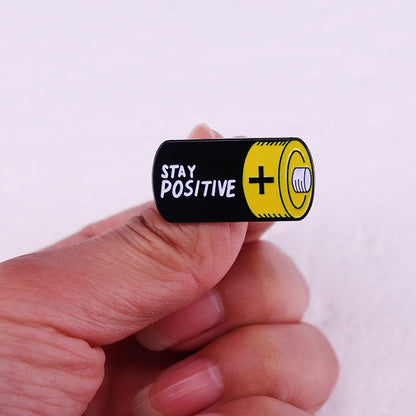 Stay Positive Pins