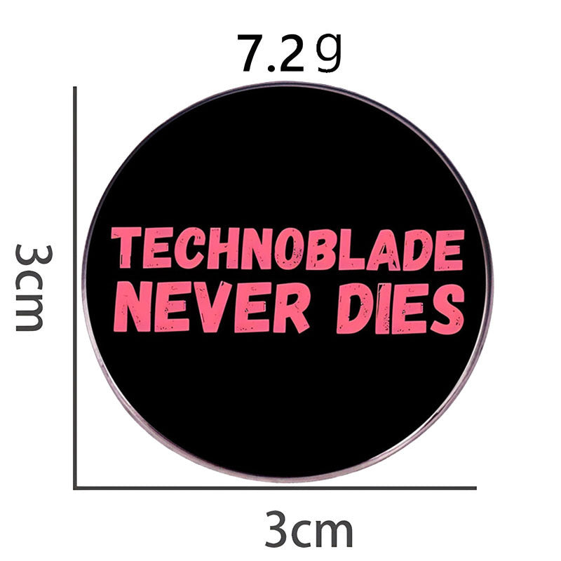 Technology Never Dies Pins