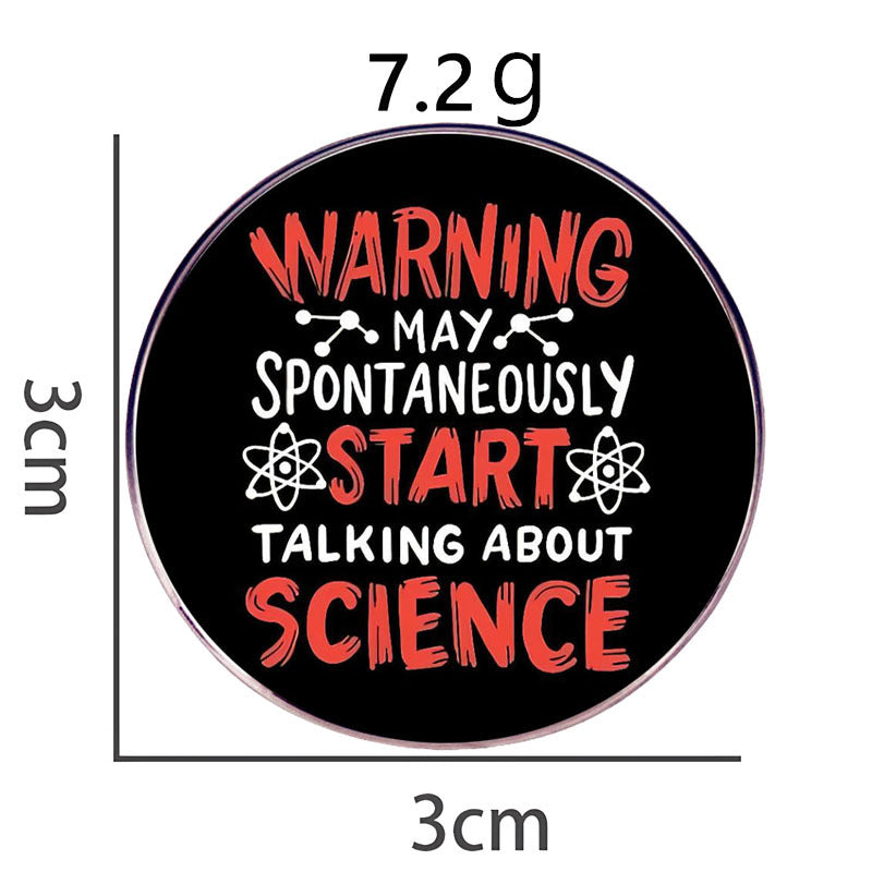 Spontaneously Start Talking About Science Pins