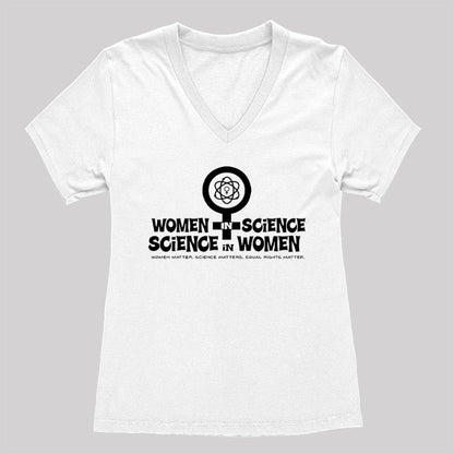 Women in Science Science in Women Women's V-Neck T-shirt
