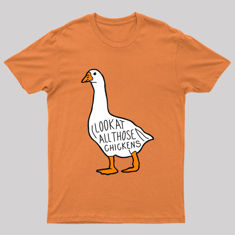 Look at All Those Chickens Nerd T-Shirt