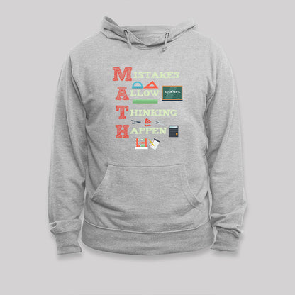 Mistakes Allow Thinking To Happen Hoodie