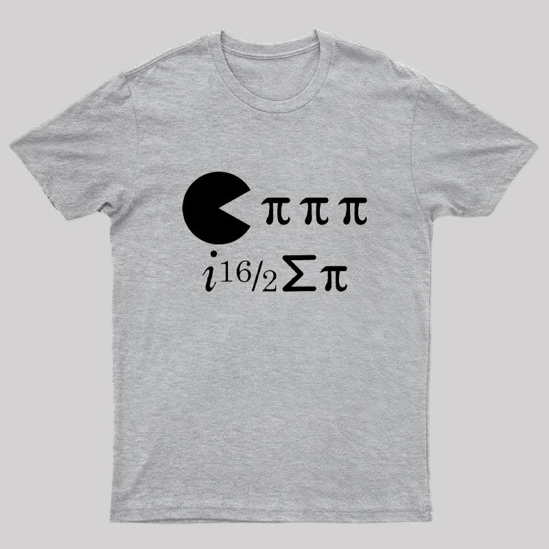 Math Pi Day Science Ate Some Pi Nerd T-Shirt