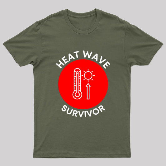 Heat Wave Survivor T-Shirt